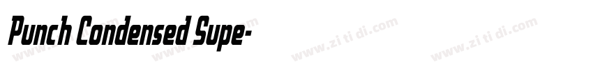 Punch Condensed Supe字体转换